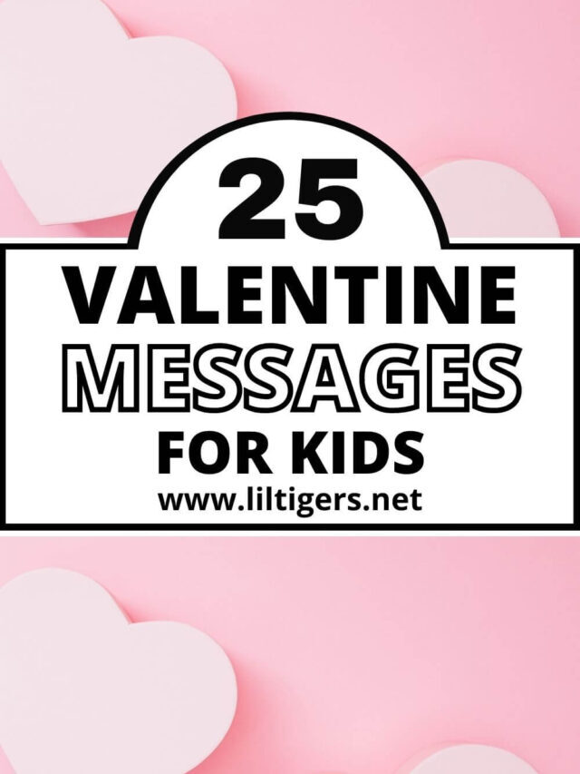 Valentines’ Day Messages for Kids