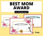 The Worlds Best Mom Award Certificate - Lil Tigers Lil Tigers