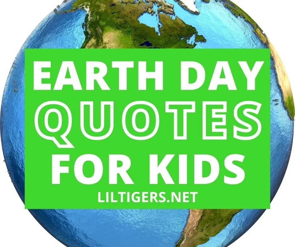 Earth day quotes for kids