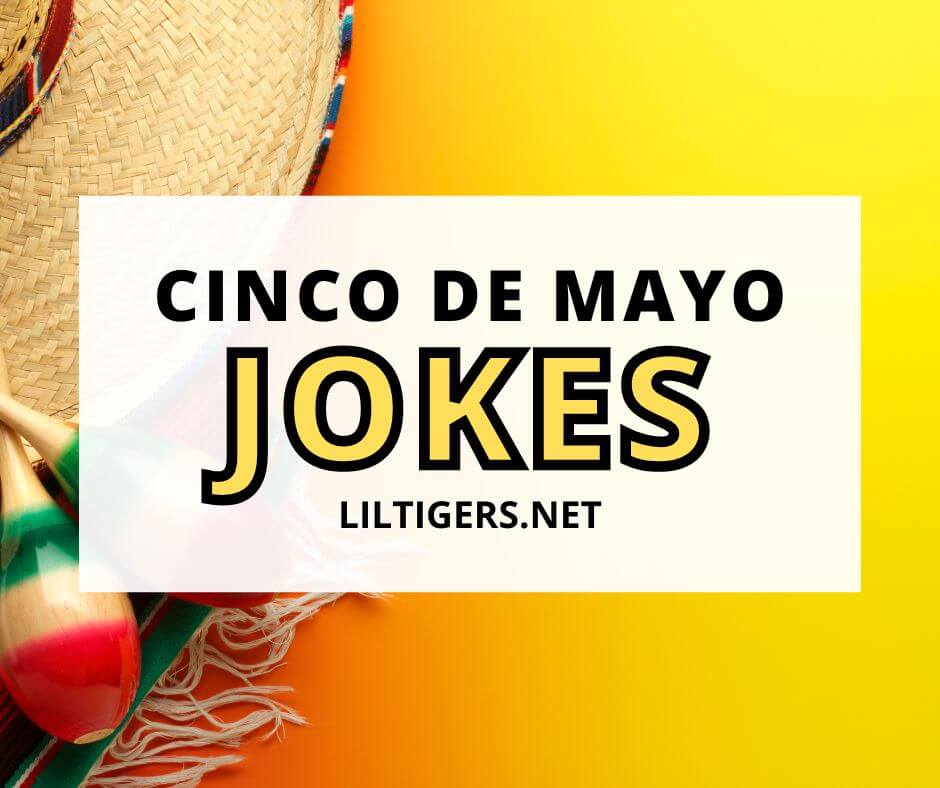 cinco de mayo jokes for kids