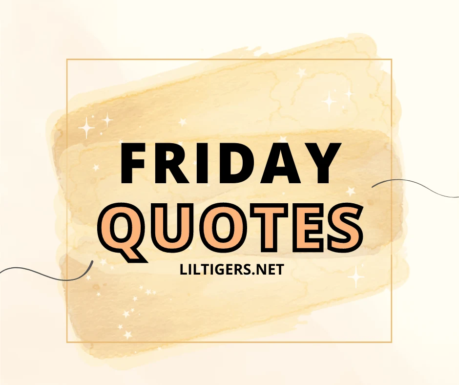 HAPPY FRIDAY QUOTES FOR KDIS