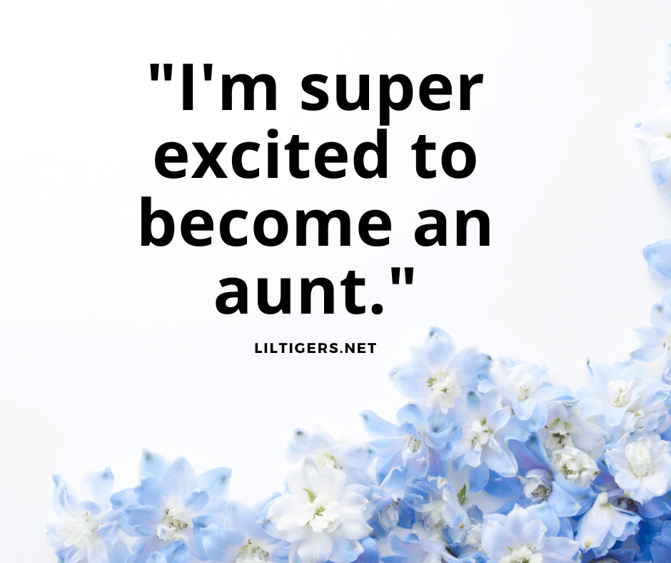 Aunt-to-Be Quotes
