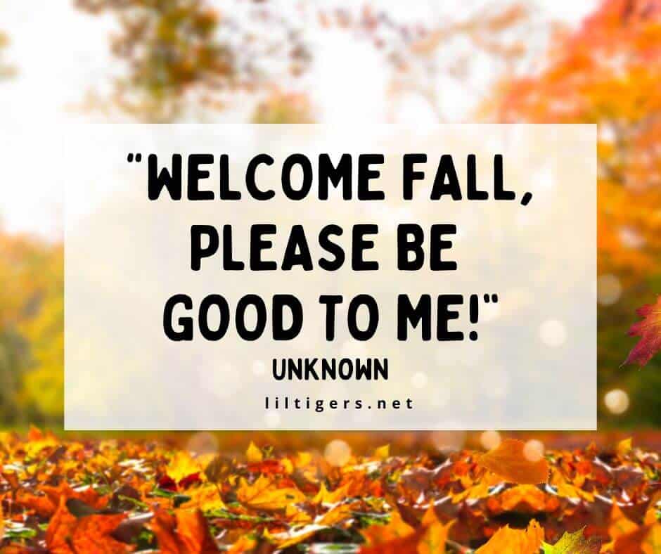 Welcome Fall Quotes for kids