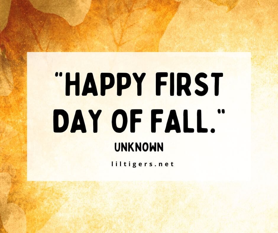 1st Day of Fall Quotes for kids