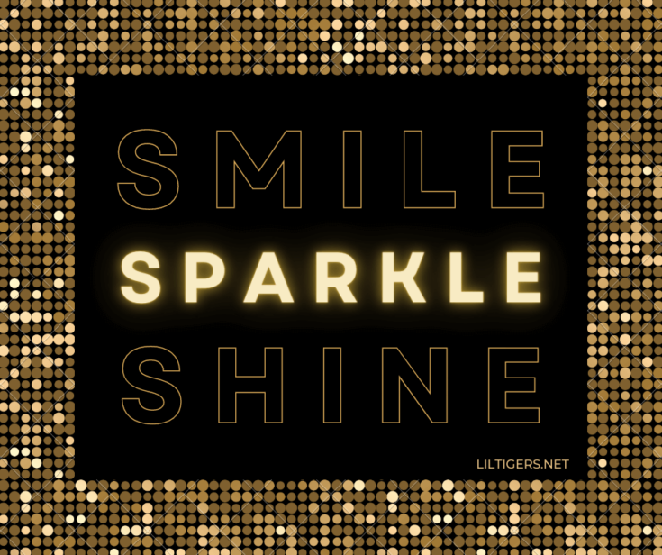 75 Best Glitter Quotes for Kids to Sparkle Lil Tigers