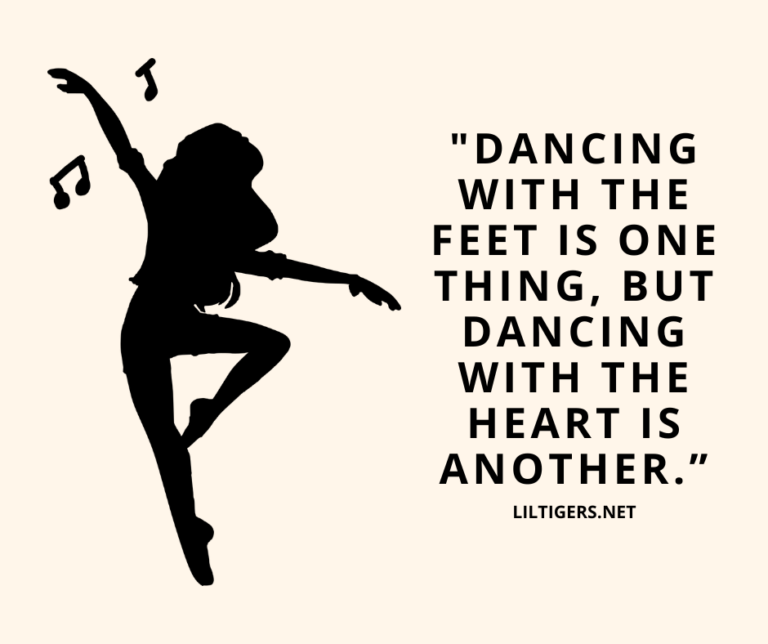 120 Best Dance Quotes for Kids Lil Tigers