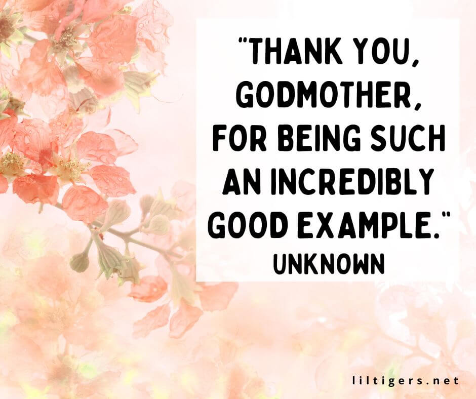Honored to Be Your Godmother Quotes for godchildren