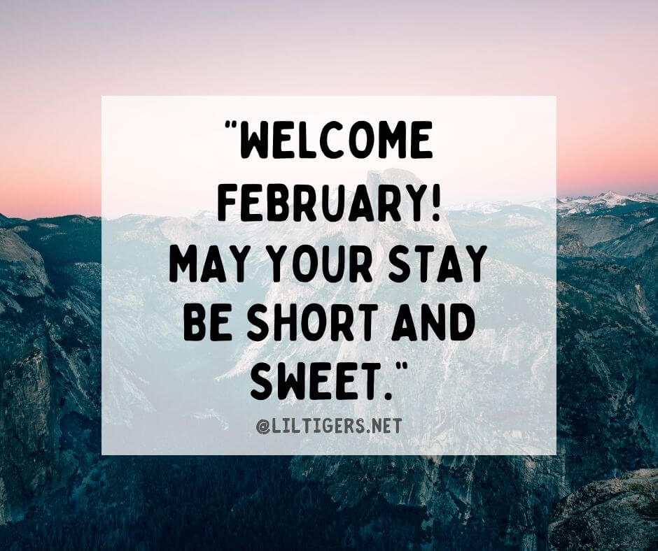 welcome February quotes