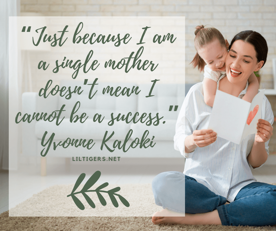 Proud Single Mom quotes