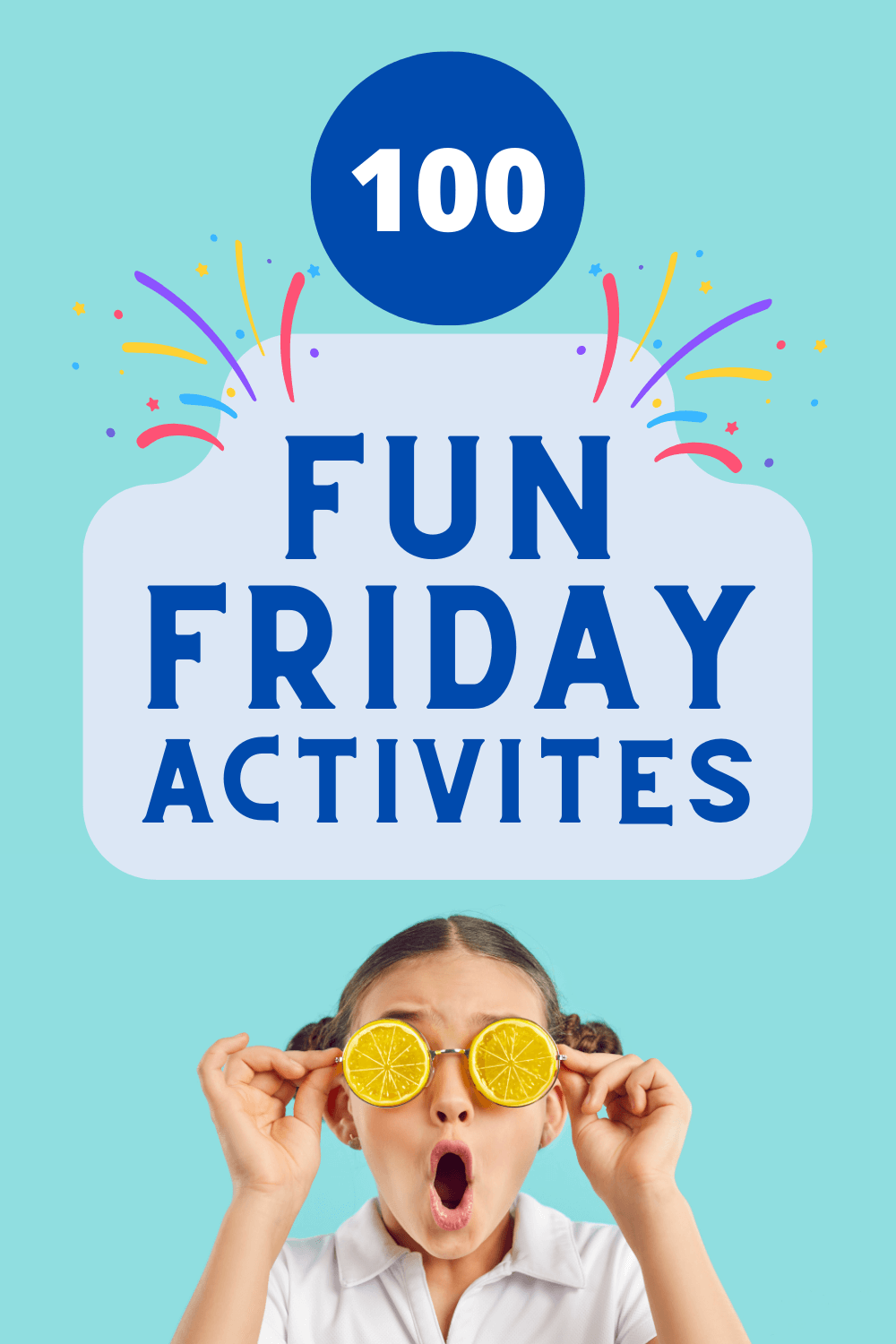 fun friday activities for kids