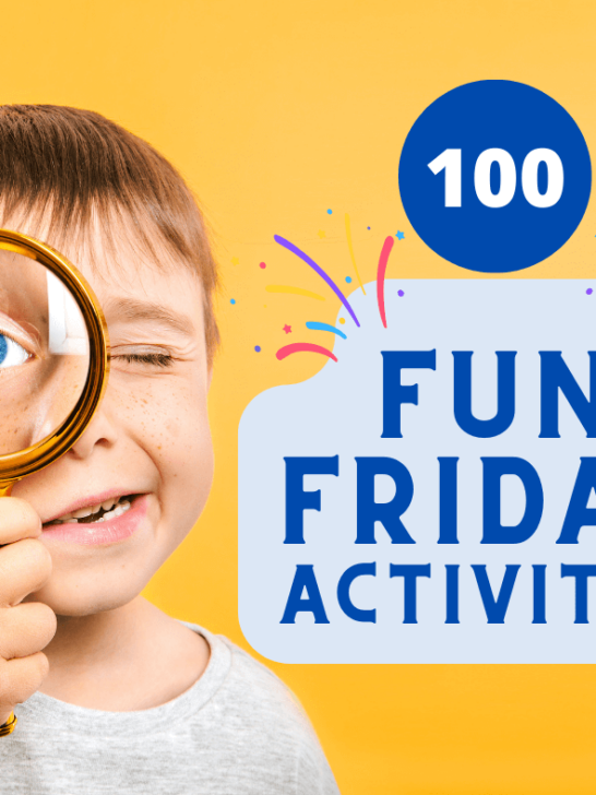 best fun friday activities for kids