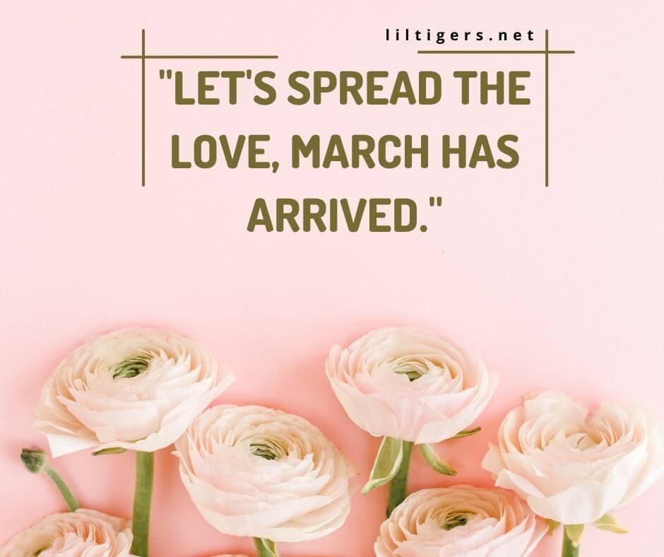 love quotes on march