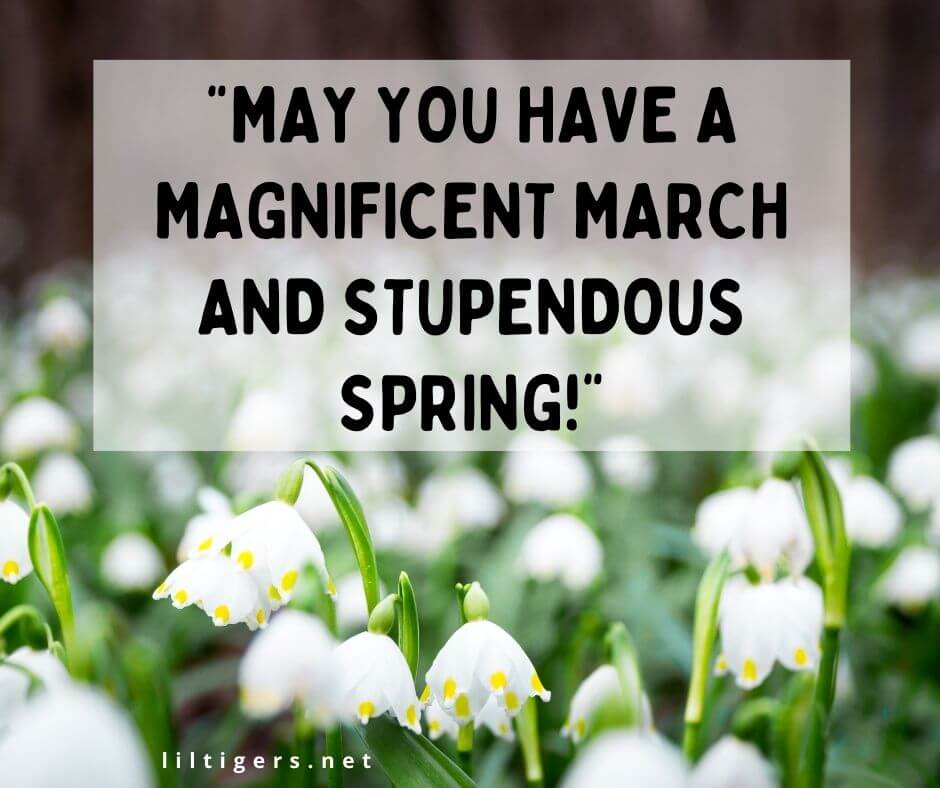 famous march quotes