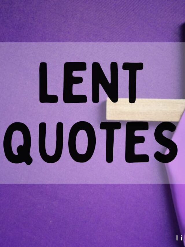 Lent Quotes