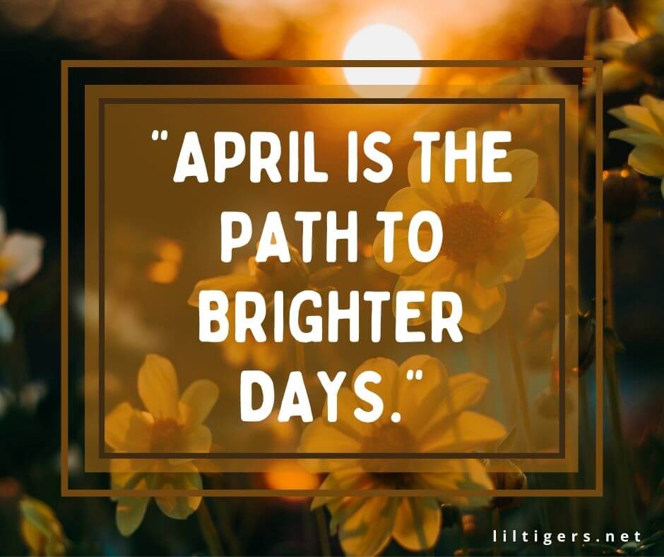 Motivational April Quotes