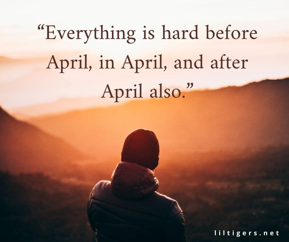 Short April Quotes