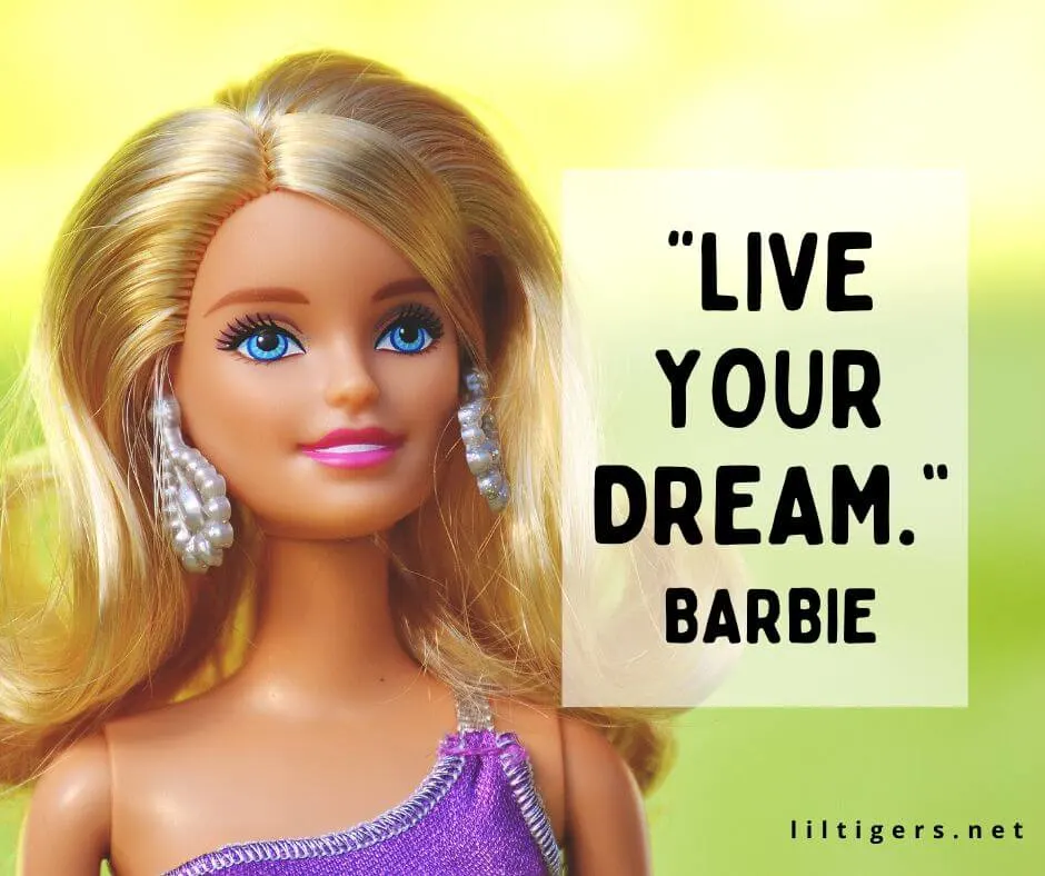 inspiring barbie quotes