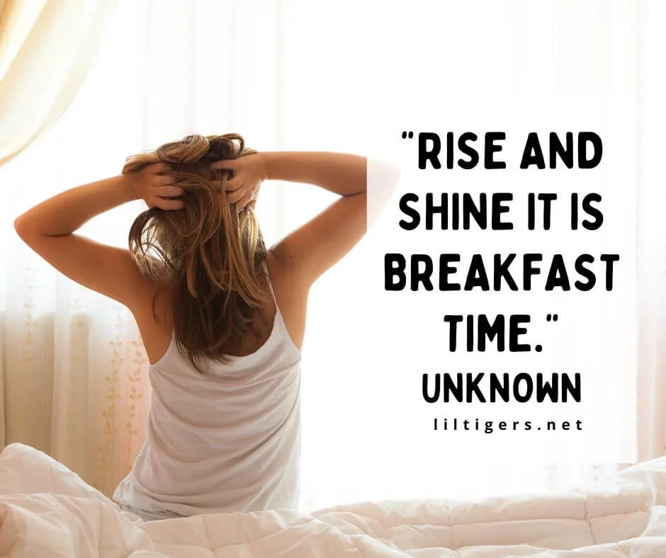 Fun Rise and Shine Quotes
