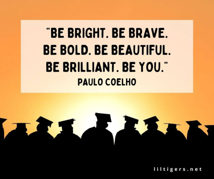 100 Best Kindergarten Graduation Quotes & Sayings - Lil Tigers