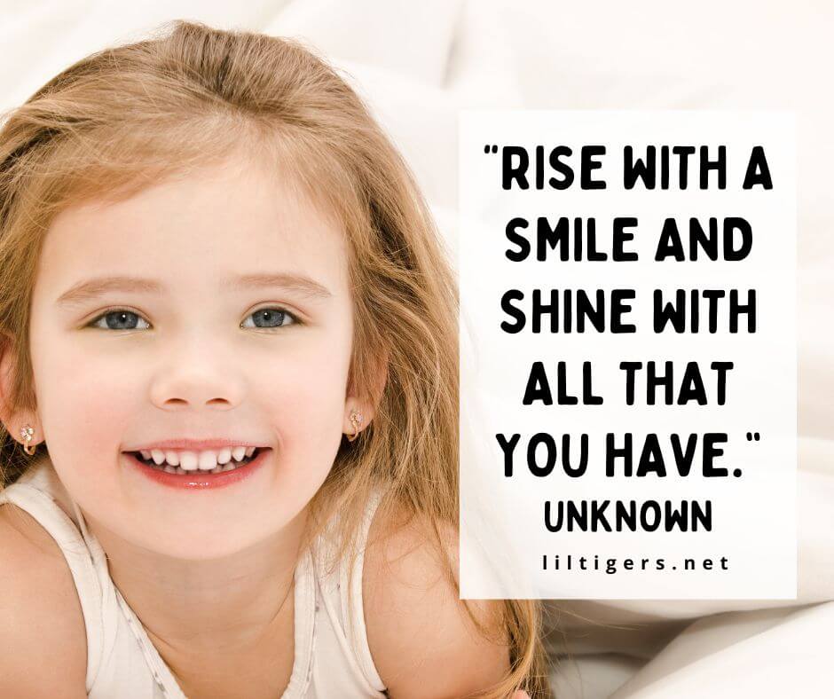 Motivational Rise and Shine Quotes for kids