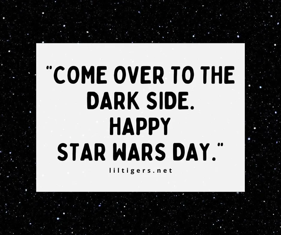 star wars day quotes for kids