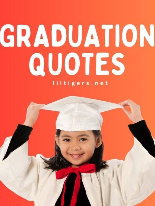 Kindergarten Graduation Quotes