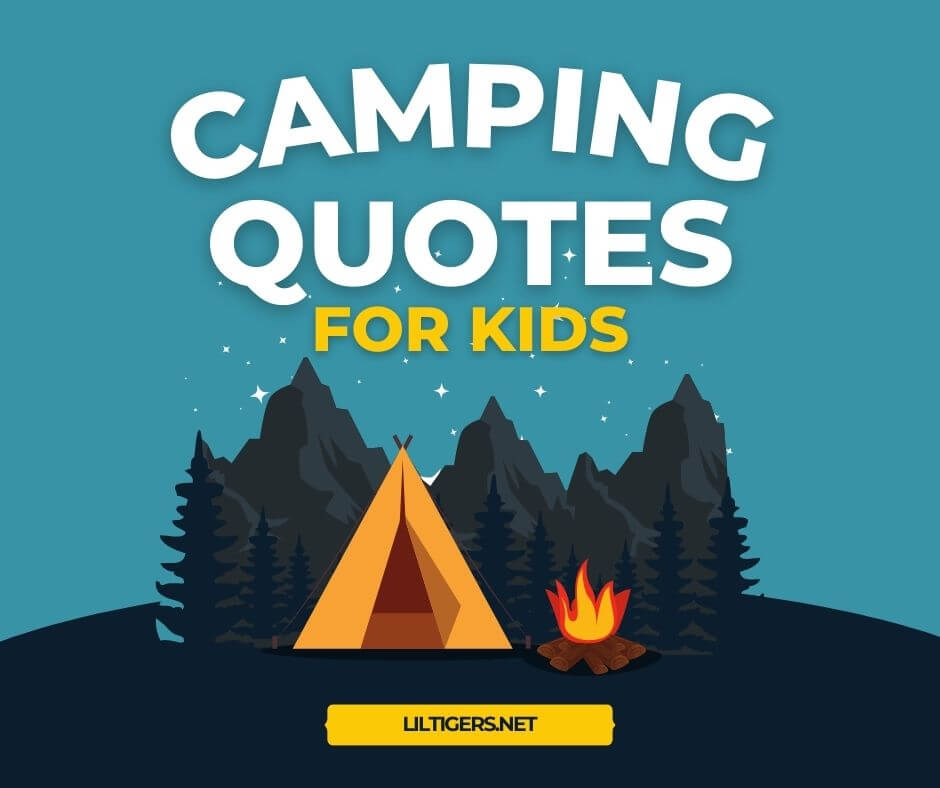 best camping quotes for kids