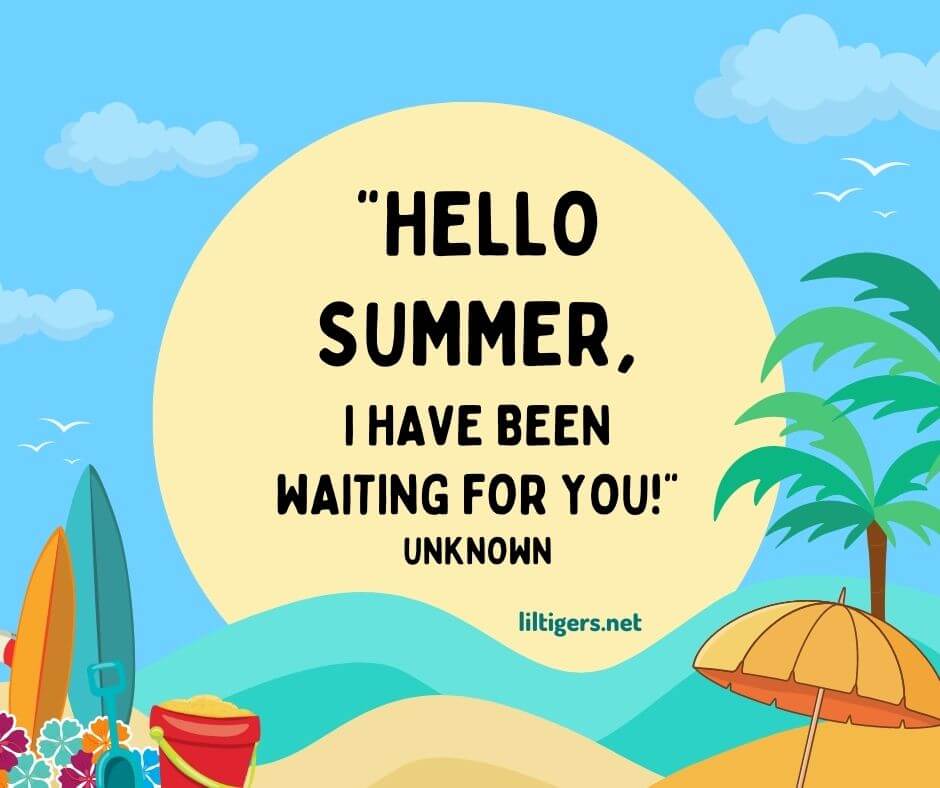 Hello Summer Quotes for kids