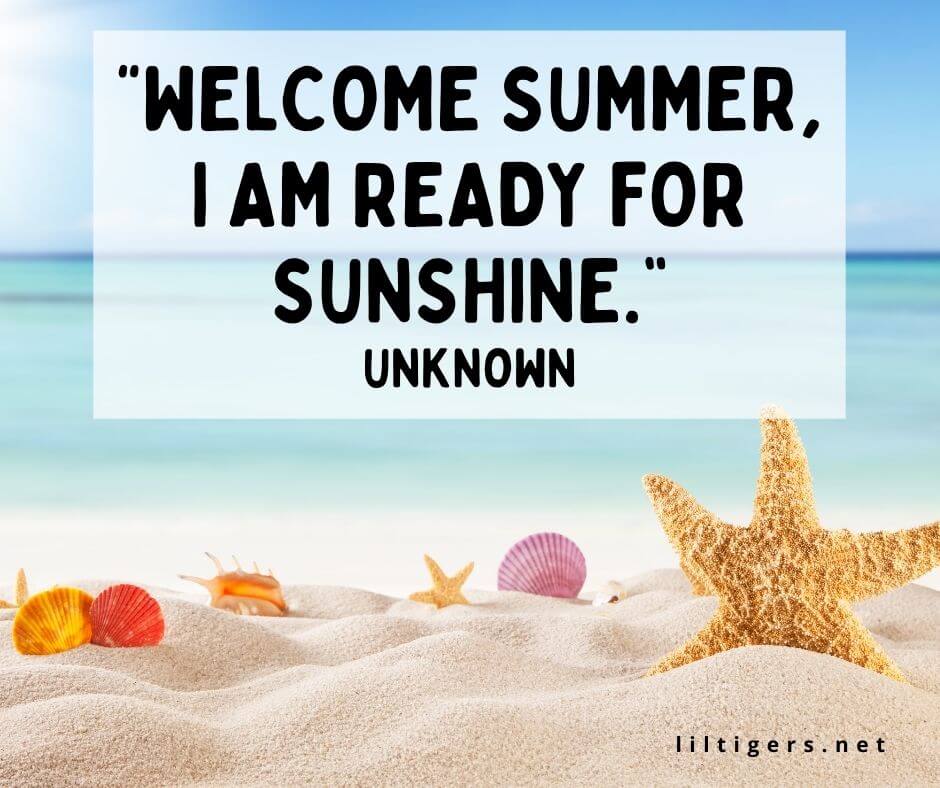 Welcome Summer Quotes for kids
