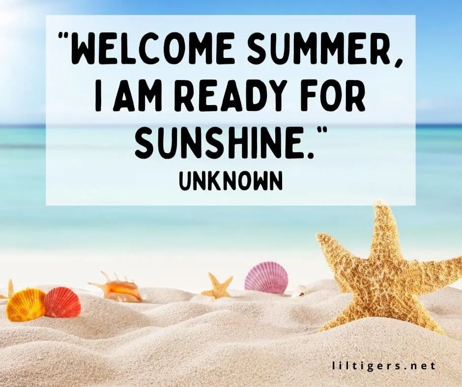 Welcome Summer Quotes for kids