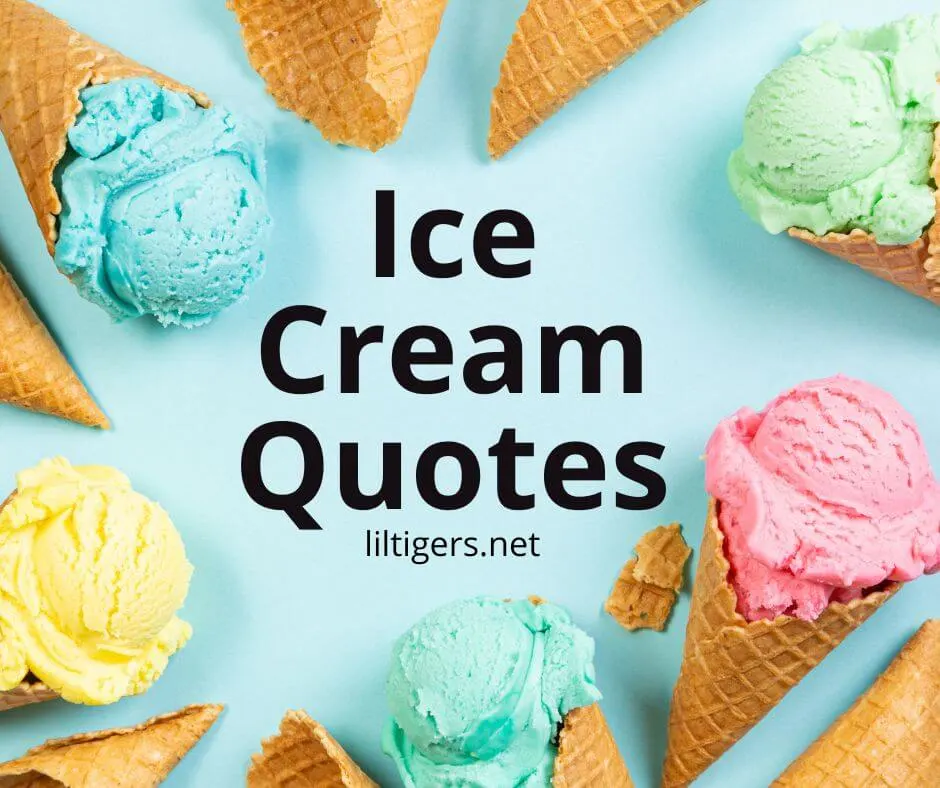 ice cream quotes for kids