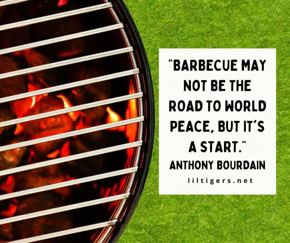Quotes About Barbecue