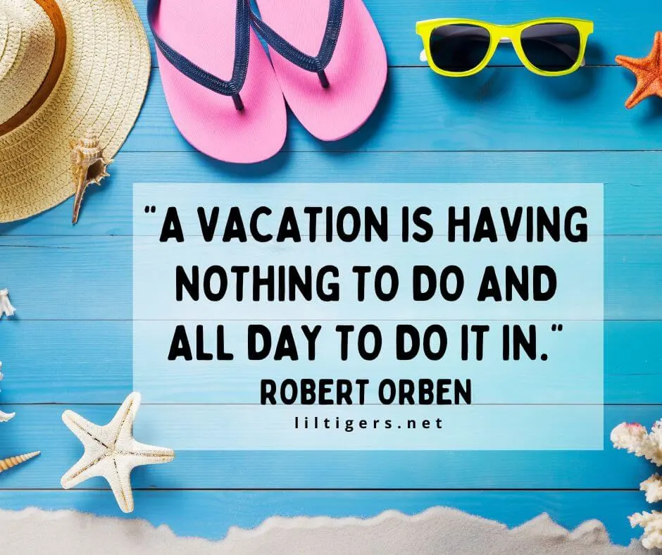 Quotes About Vacation