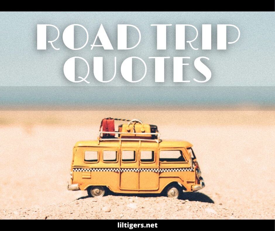 positive road trip quotes for kids