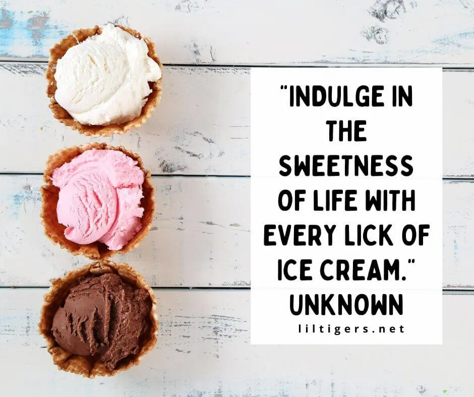 ice cream quotes short