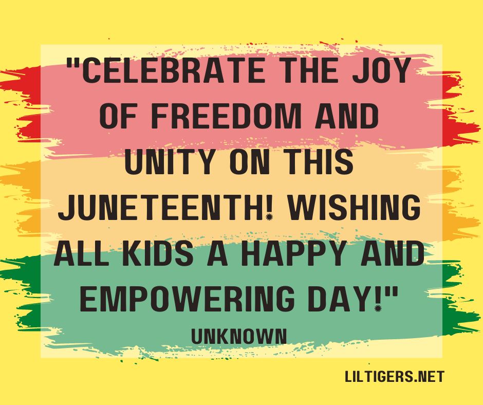 Quotes About Juneteenth