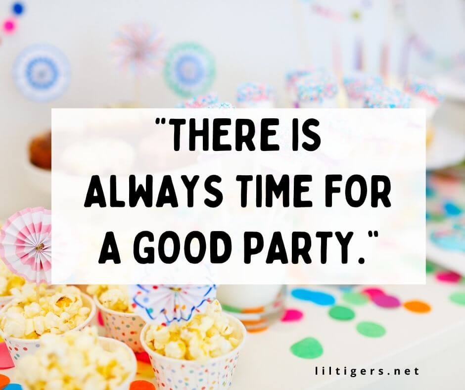 kids party sayings