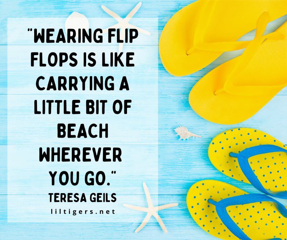 quotes on flip flops