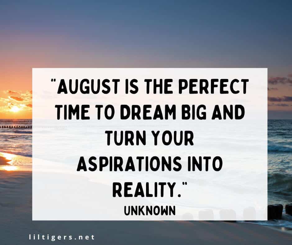 Motivational August Quotes