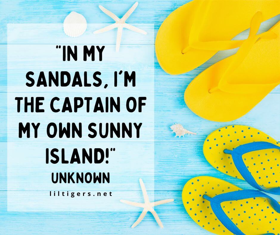 Kids Quotes About Sandals