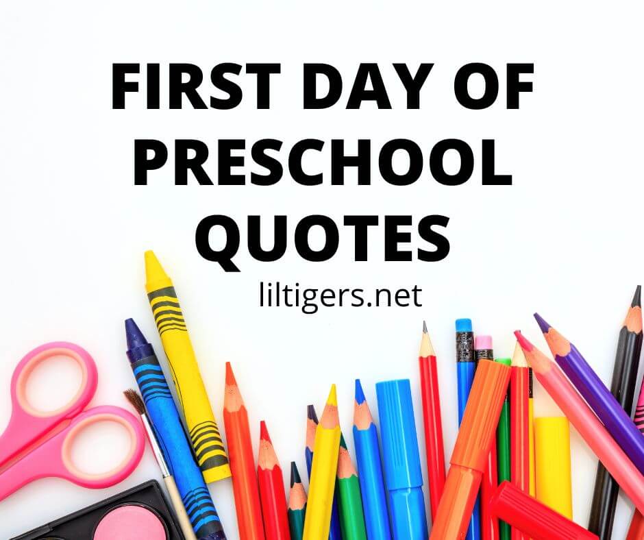 first day of preschool quotes 