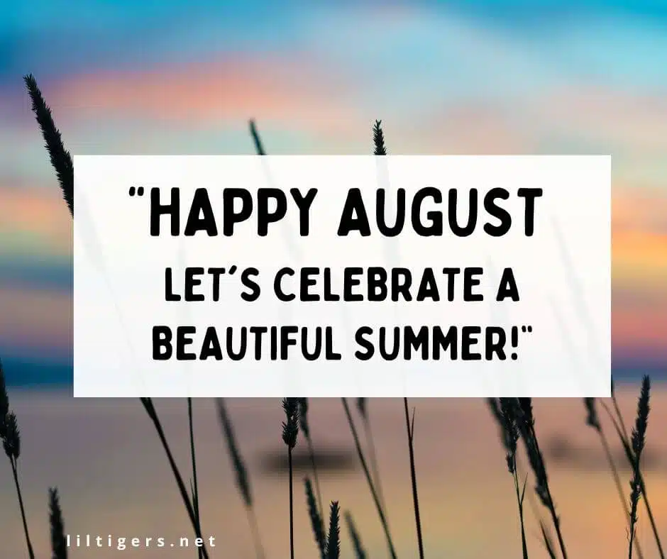 happy August messages