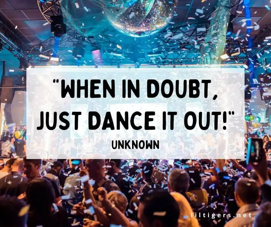 kids party quotes for dancing