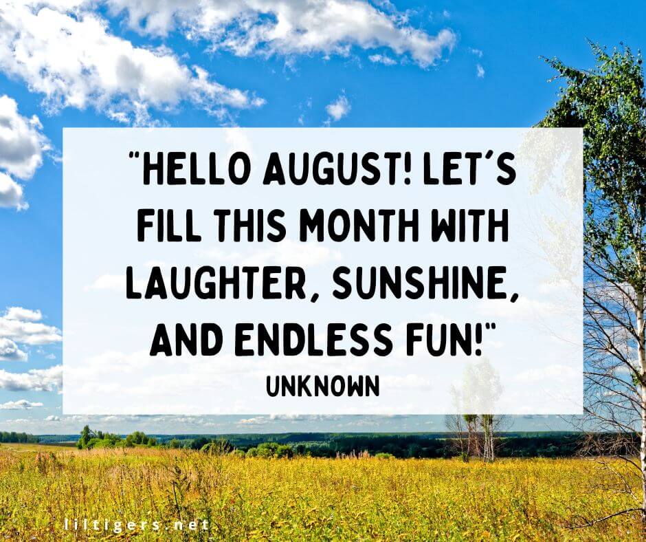 Hello August Quotes for Kids