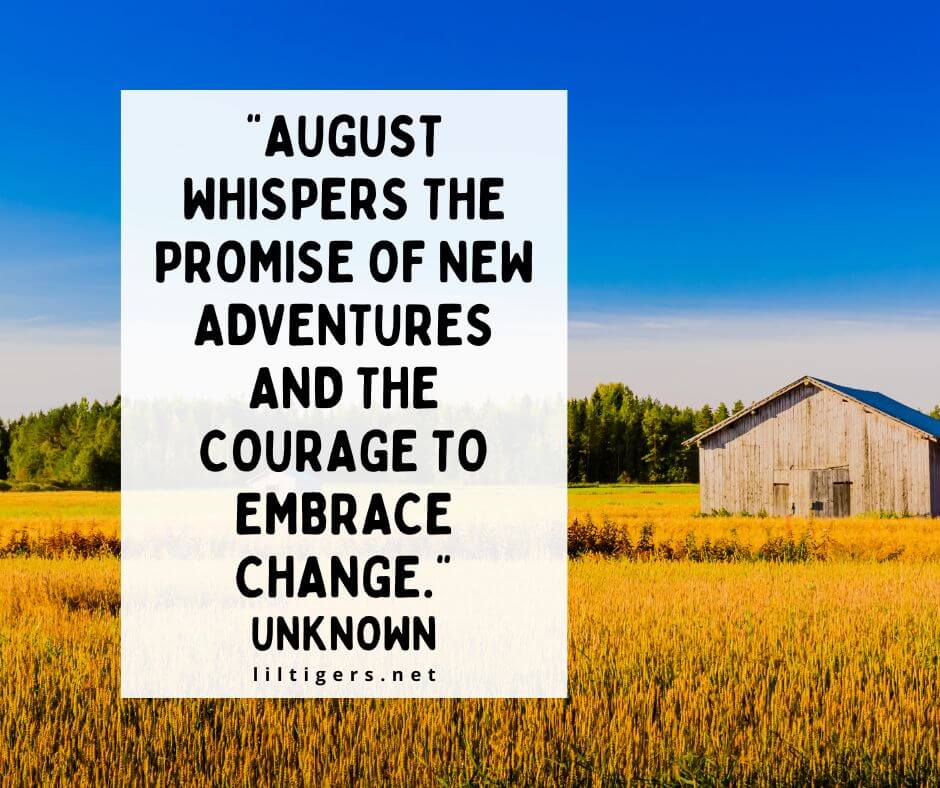  August new beginning Quotes and Sayings