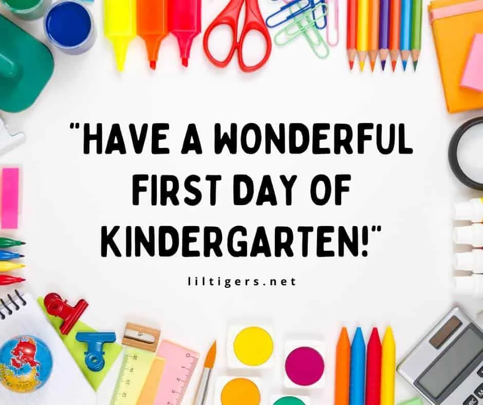 happy first day of kindergarten sayings
