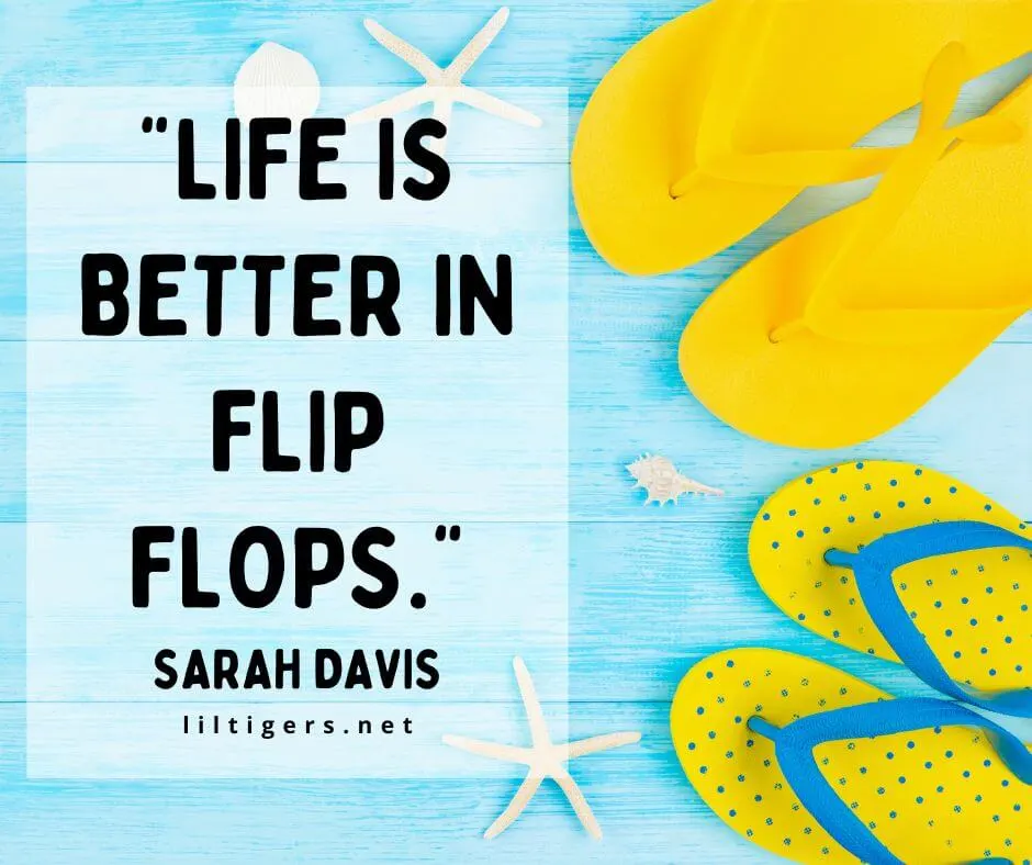 Short Flip Flop Quotes