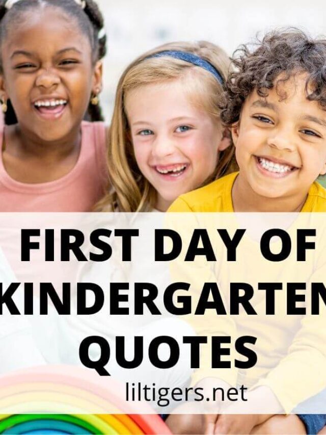 First Day of Kindergarten Quotes