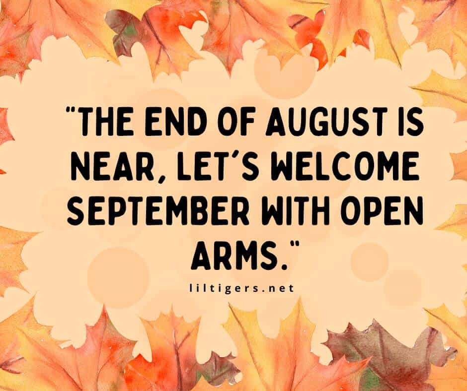 End of August Hello September Quotes