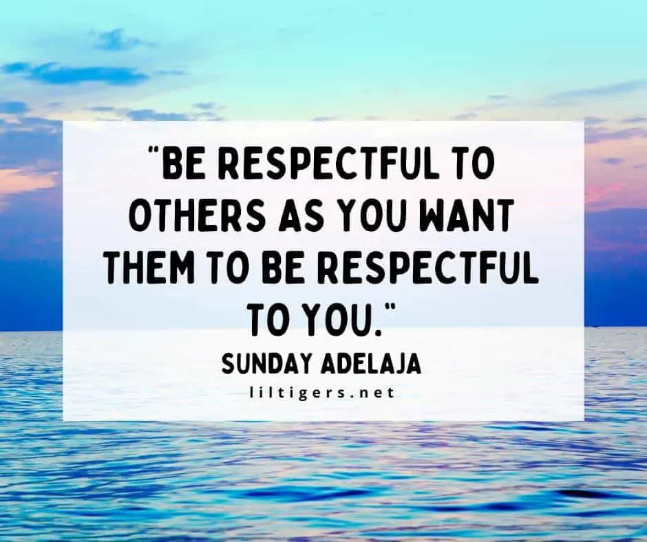 Respect inspirational Quotes